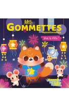 HEMMA ET MOI - MES GOMMETTES - VIVE LA FETE !