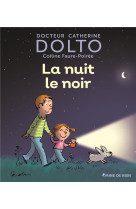 La nuit le noir