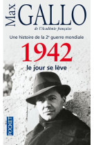 UNE HISTOIRE DE LA 2E GUERRE MONDIALE T.3  -  1942, LE JOUR SE LEVE