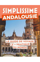 GUIDE SIMPLISSIME : ANDALOUSIE