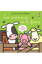 LES ANIMAUX DE LA FERME - LES TOUT-DOUX USBORNE - DES 6 MOIS