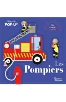 MES P-TITS POP-UP : LES POMPIERS