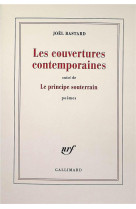 Les couvertures contemporaines/Le principe souterrain