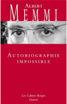 AUTOBIOGRAPHIE IMPOSSIBLE