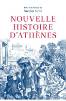 NOUVELLE HISTOIRE D-ATHENES