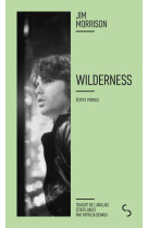 WILDERNESS - ECRITS PERDUS