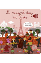 A MUSICAL DAY IN PARIS