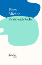 VIE DE JOSEPH ROULIN