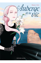 L-AUBERGE DE LA VIE - TOME 01