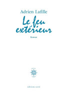 LE FEU EXTERIEUR