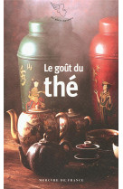 LE GOUT DU THE