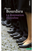 LA DOMINATION MASCULINE