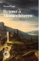 RETOUR A MONTECHIARRO