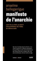 MANIFESTE DE L-ANARCHIE - SUIVI DE AU FAIT, AU FAIT!! INTER