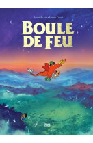 BOULE DE FEU - NOUVELLE EDITION - ILLUSTRATIONS, COULEUR