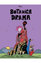 Botanica Drama