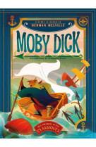 MOBY DICK - D-APRES LE ROMAN DE HERMAN MELVILLE - MES PREMIERS PETITS CLASSIQUES