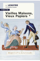 VIEILLES MAISONS, VIEUX PAPIERS - VOL01