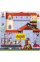 LA VIE AU CHATEAU