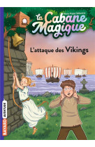 LA CABANE MAGIQUE, TOME 10 - L-ATTAQUE DES VIKINGS