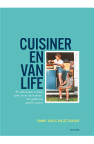 Cuisiner en van life