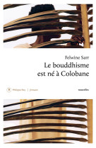 Le bouddhisme est né à Colobane