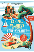 Cahier de vacances Lonely Planet 2024