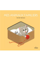 MES ANIMAUX FAMILIERS