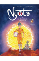 NYOTA ET LES SURVEILLANTS DES ETOILES - TOME 1 SUPERNOVA