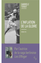 L-INFLATION DE LA GLOIRE - BERLIN 1931