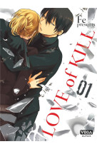 LOVE OF KILL - TOME 1