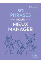 LE PETIT LIVRE - 50 PHRASES POUR MIEUX MANAGER