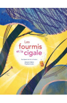 FOURMIS ET LA CIGALE (LES) - ILLUSTRATIONS, COULEUR