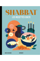 LES RECETTES CULTE - SHABBAT