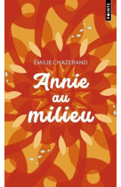 ANNIE AU MILIEU