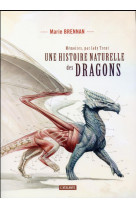 MEMOIRES, PAR LADY TRENT TOME 1 : UNE HISTOIRE NATURELLE DES DRAGONS