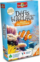 DEFIS NATURE - MONDE DES CORAUX.