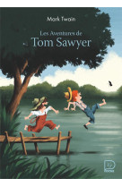 LES AVENTURES DE TOM SAWYER