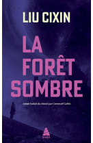 La Forêt sombre