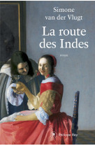 LA ROUTE DES INDES