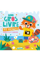 MON P-TIT HEMMA - MON GROS LIVRE DES VACANCES (PANDA ROUX PLAGE)