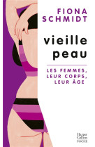 Vieille peau