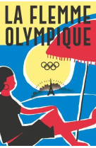 La flemme olympique