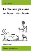 LETTRE AUX PAYSANS - SUR LA PAUVRETE ET LA PAIX