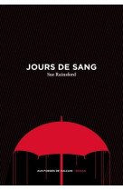 JOURS DE SANG