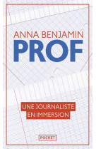 PROF - UNE JOURNALISTE EN IMMERSION