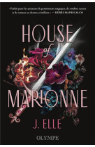 HOUSE OF MARIONNE - VOL01 - EDITION RELIEE