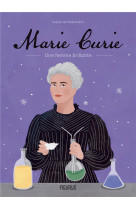 MARIE CURIE - UNE FEMME BRILLANTE