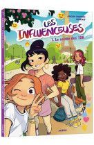 LES INFLUENCEUSES - TOME 1 - LA SOIREE DES 10K