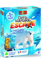 DEFIS NATURE ESCAPE - AVENTURES POLAIRES